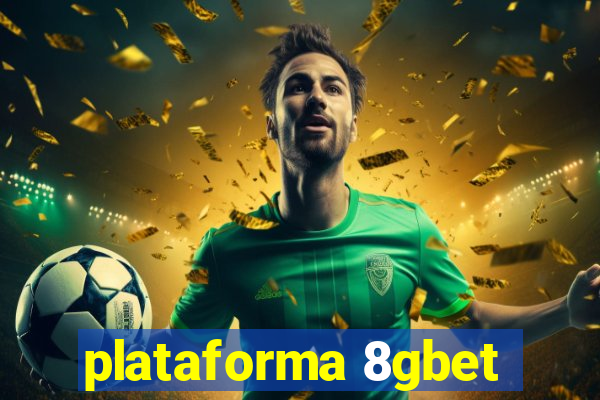 plataforma 8gbet